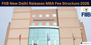 FIIB New Delhi Releases MBA Fee Structure 2026; Total Academic Fee Set at ₹12.85 Lakh